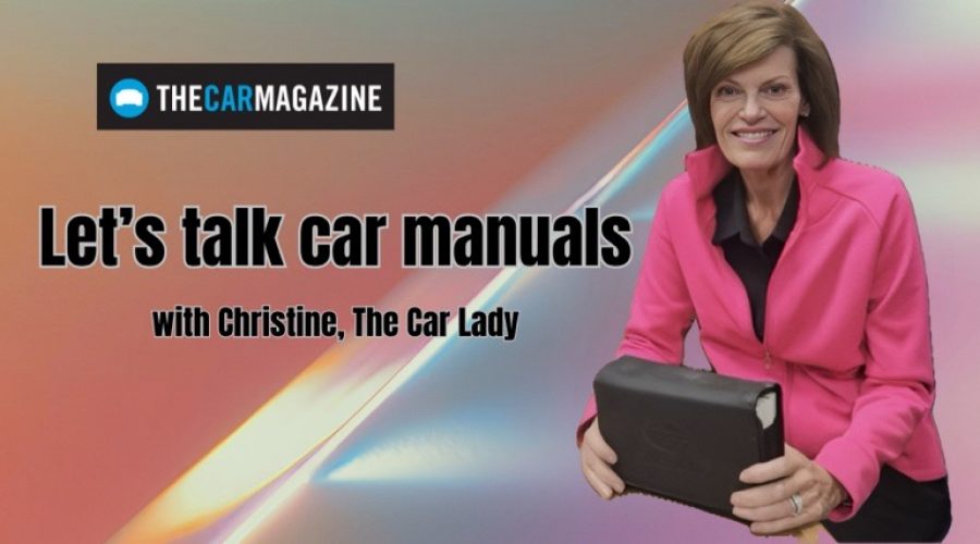 Christine Mitchell, The Car Lady talks about Owners Manuals